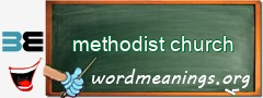 WordMeaning blackboard for methodist church